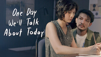 One Day We'll Talk About Today