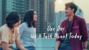 One Day We'll Talk About Today